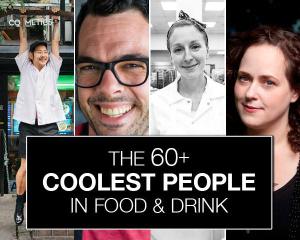 The 60 (Plus) Coolest People in Food & Drink